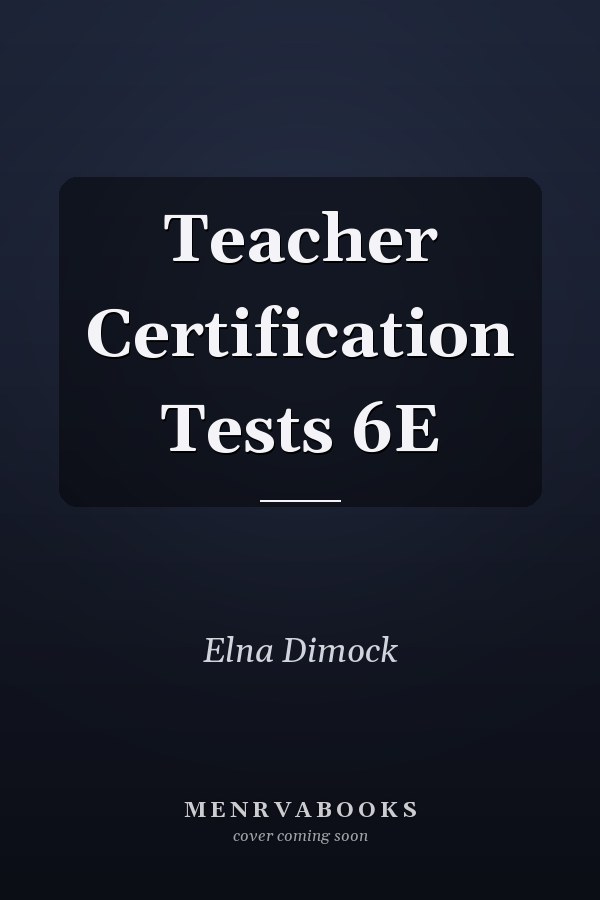 Teacher Certification Tests 6E
