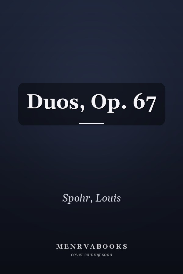 Duos, Op. 67