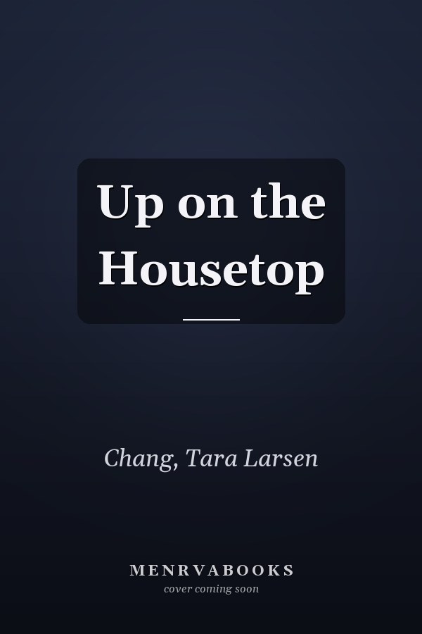 Up on the Housetop