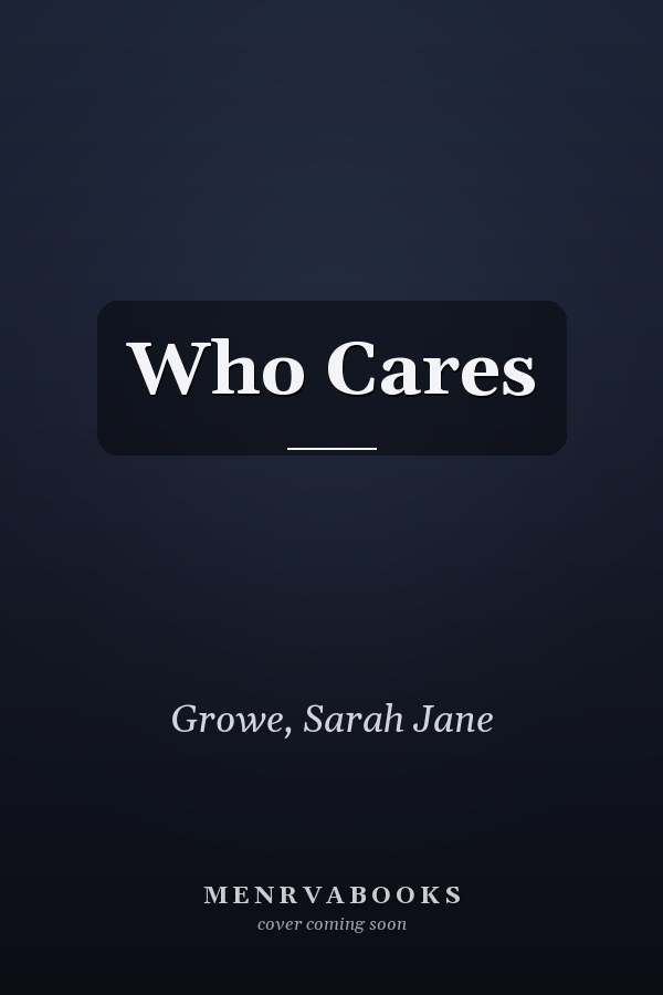 Who Cares