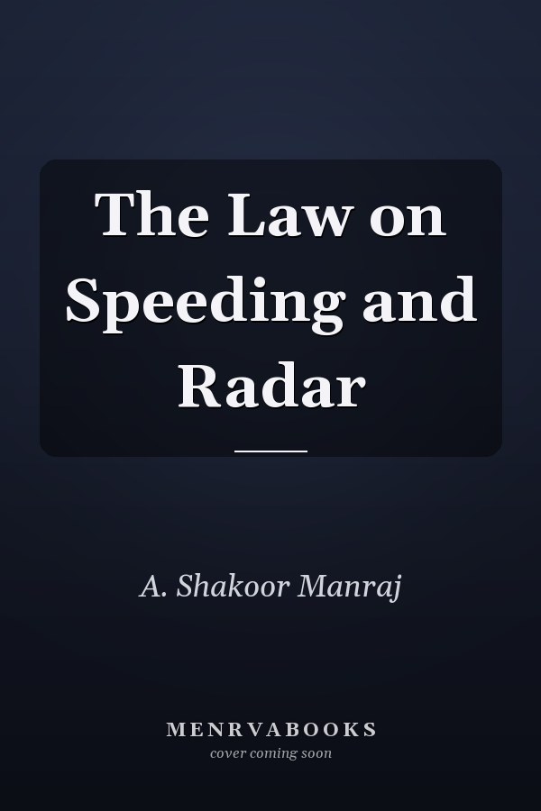 The Law on Speeding and Radar