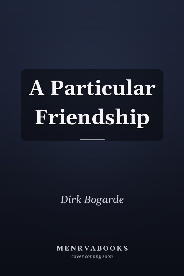 A Particular Friendship