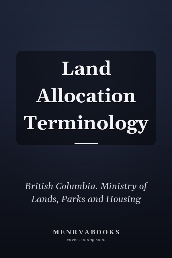 Land Allocation Terminology