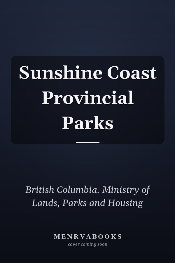 Sunshine Coast Provincial Parks