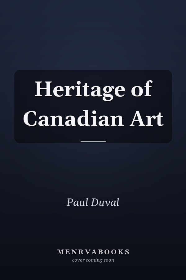 Heritage of Canadian Art