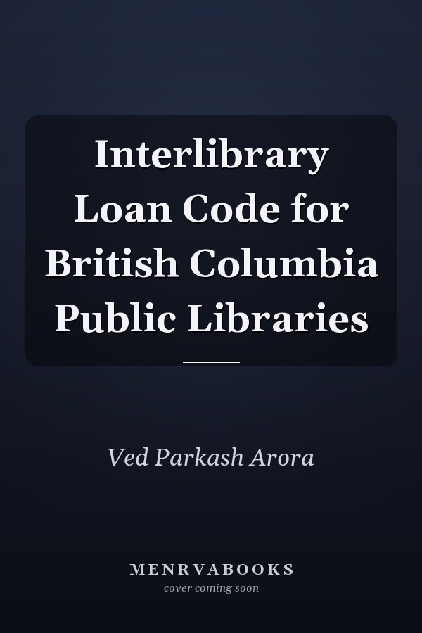 Interlibrary Loan Code for British Columbia Public Libraries