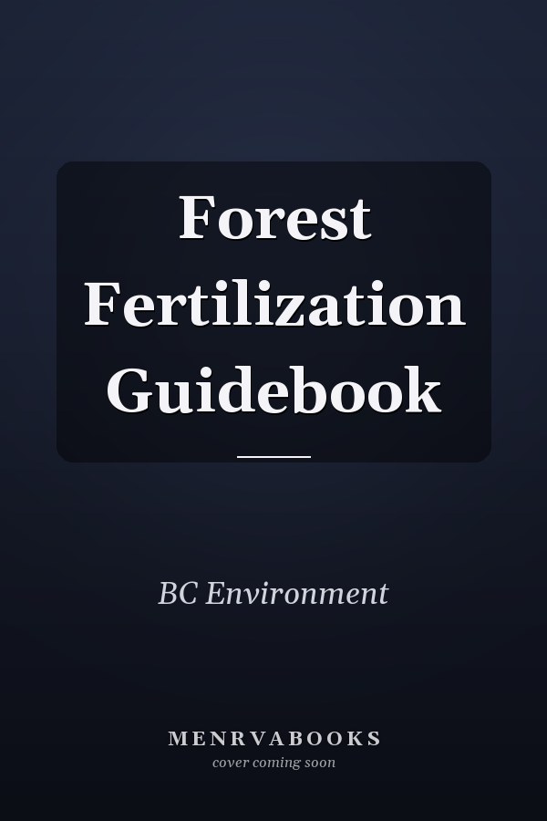 Forest Fertilization Guidebook