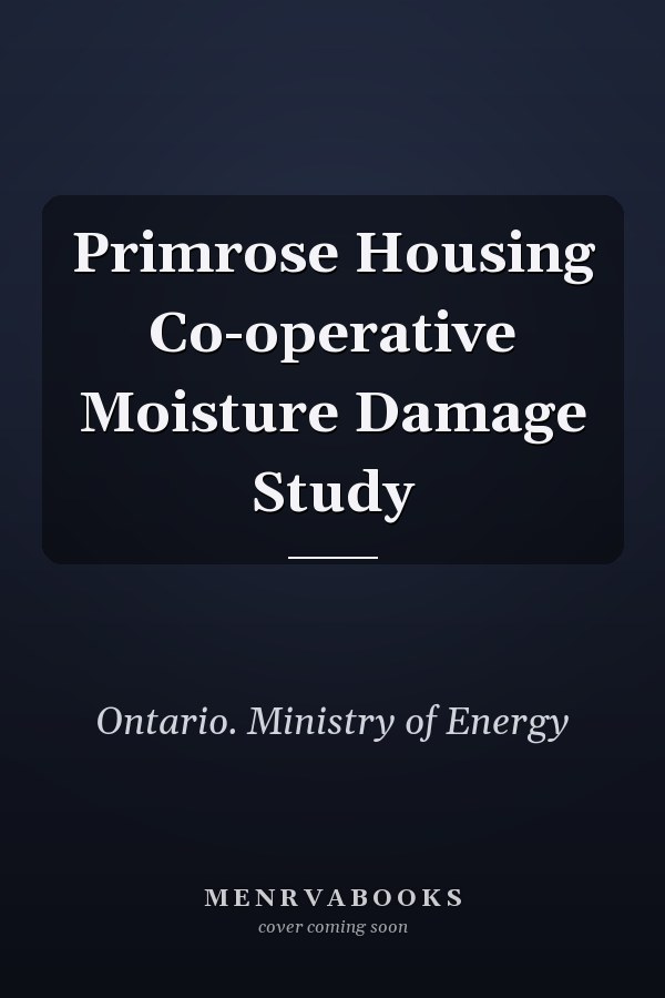 Primrose Housing Co-operative Moisture Damage Study