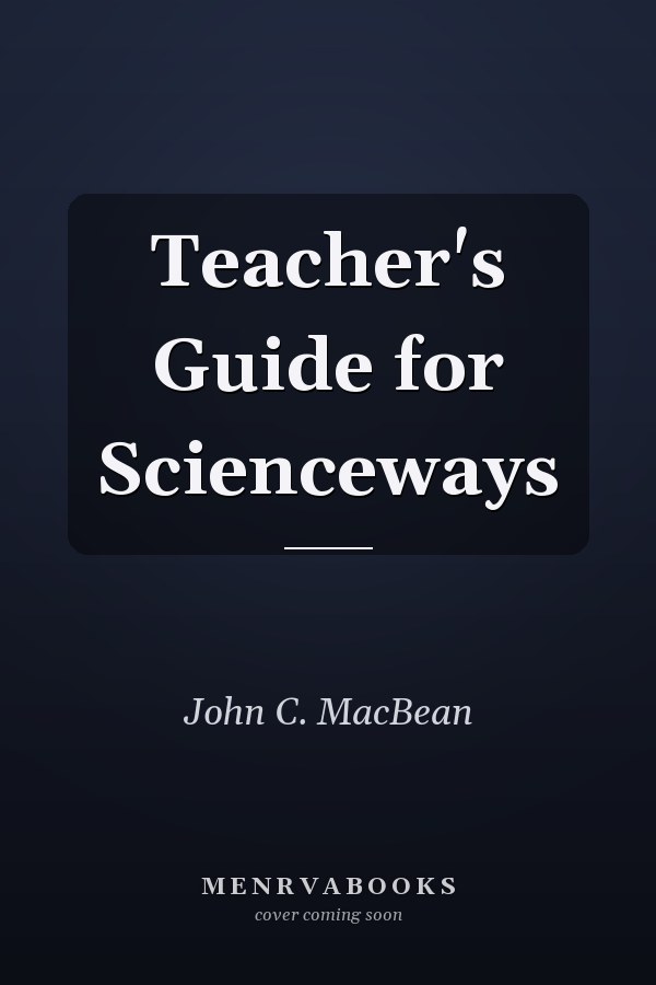 Teacher's Guide for Scienceways