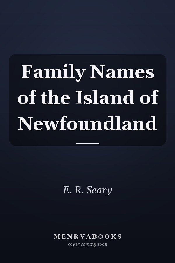 Family Names of the Island of Newfoundland