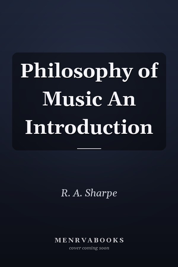 Philosophy of Music An Introduction
