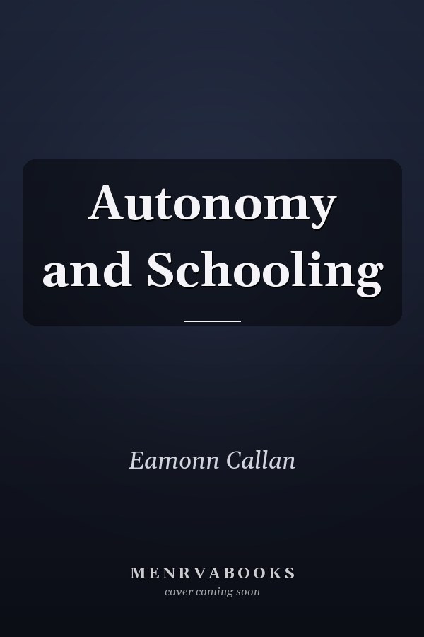 Autonomy and Schooling