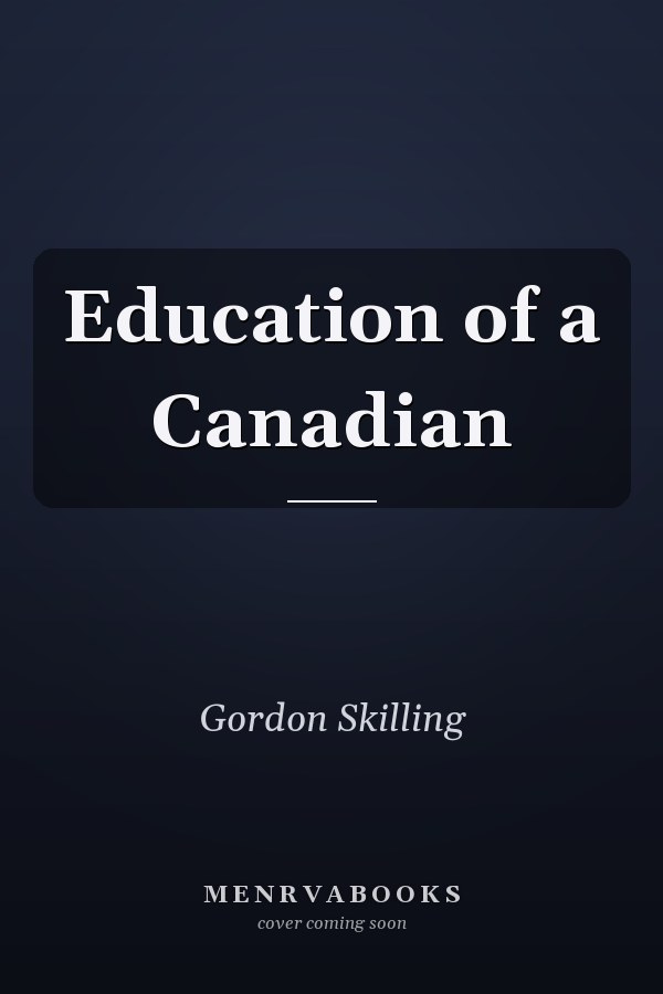 Education of a Canadian
