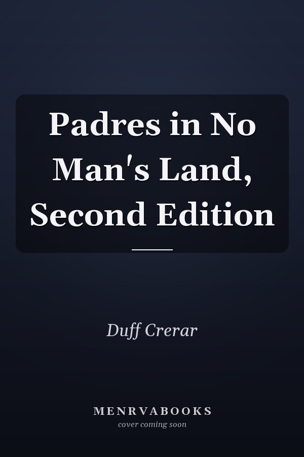 Padres in No Man's Land, Second Edition