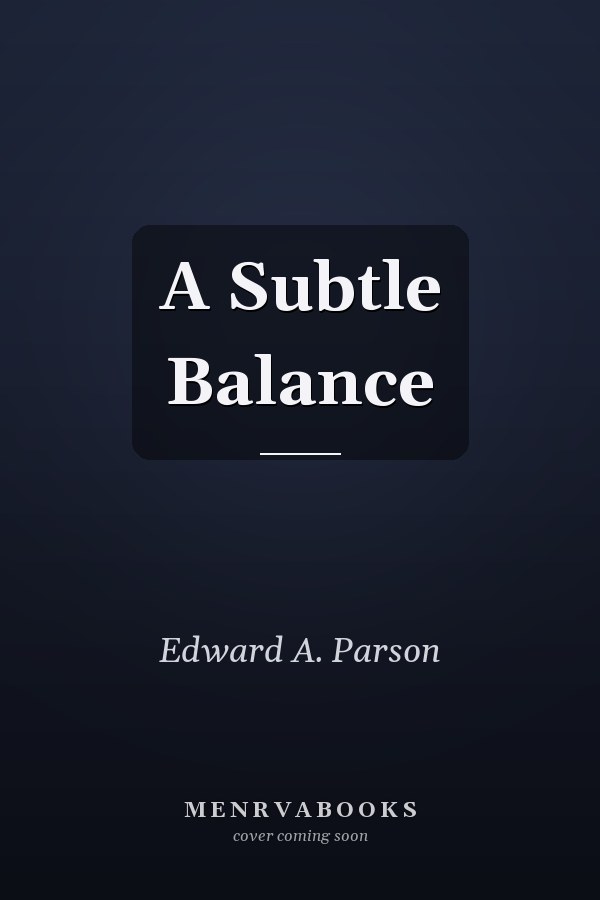 A Subtle Balance