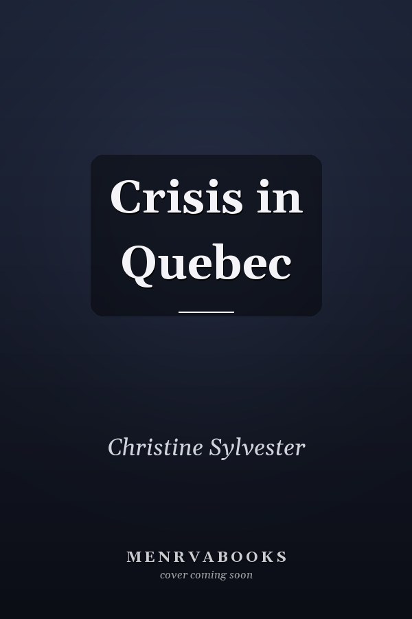 Crisis in Quebec