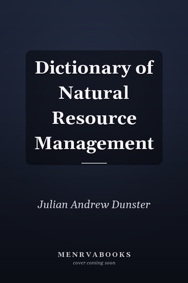 Dictionary of Natural Resource Management