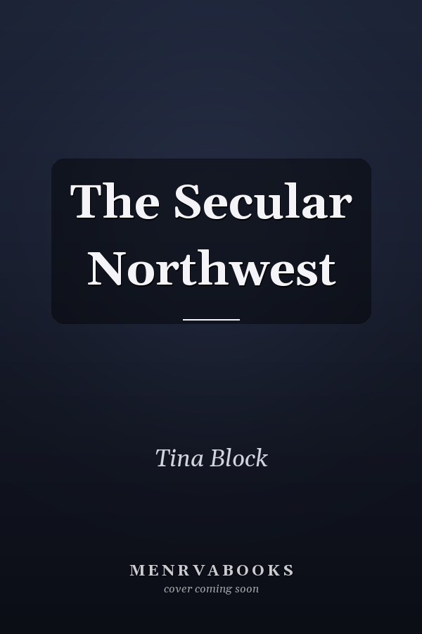 The Secular Northwest