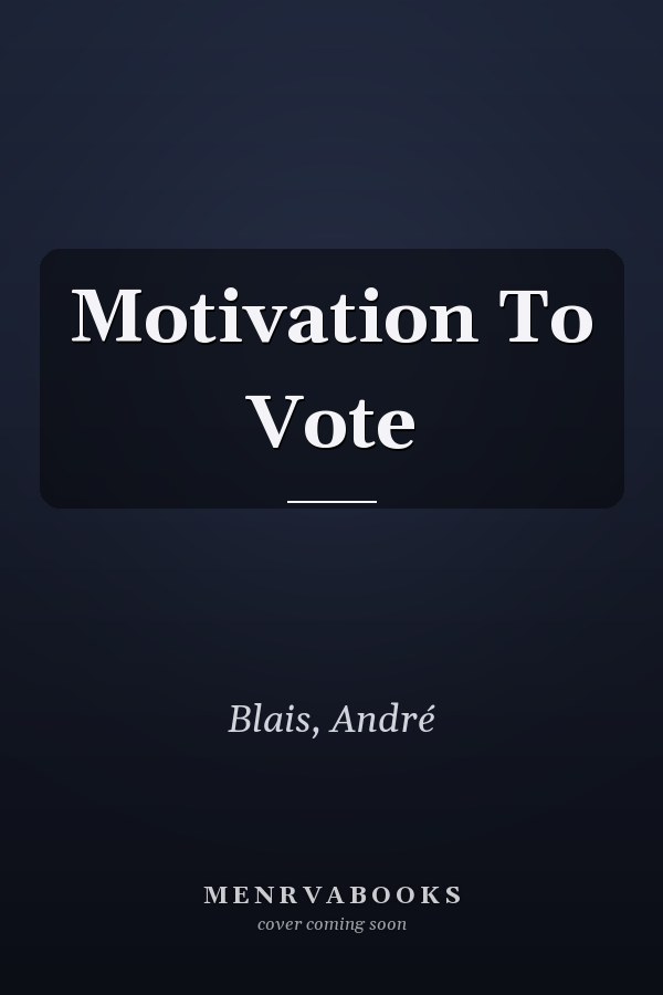 Motivation To Vote