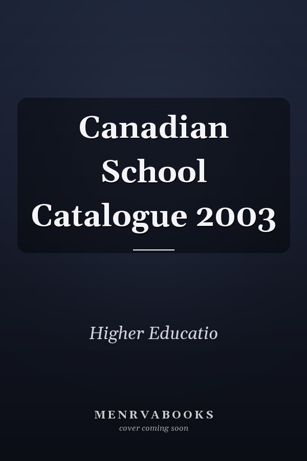 Canadian School Catalogue 2003