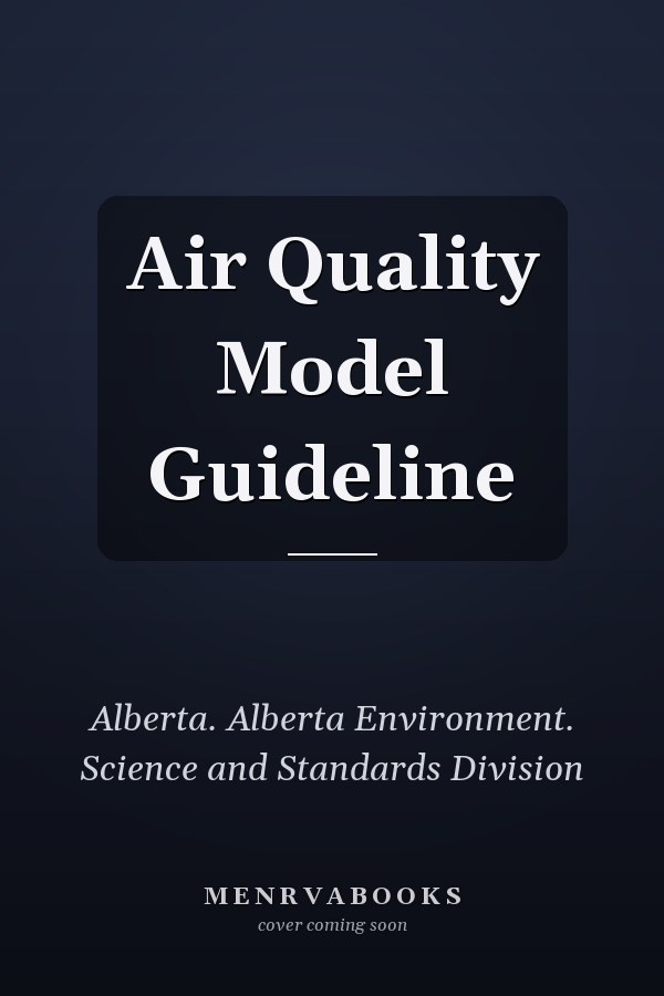 Air Quality Model Guideline