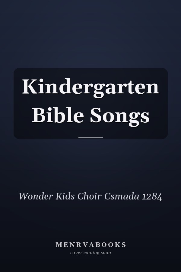 Kindergarten Bible Songs