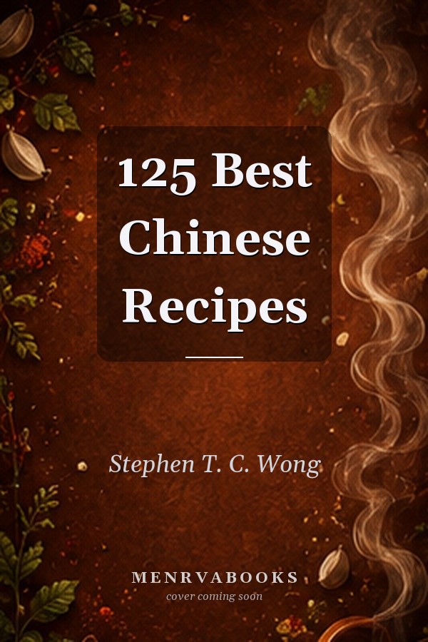 125 Best Chinese Recipes