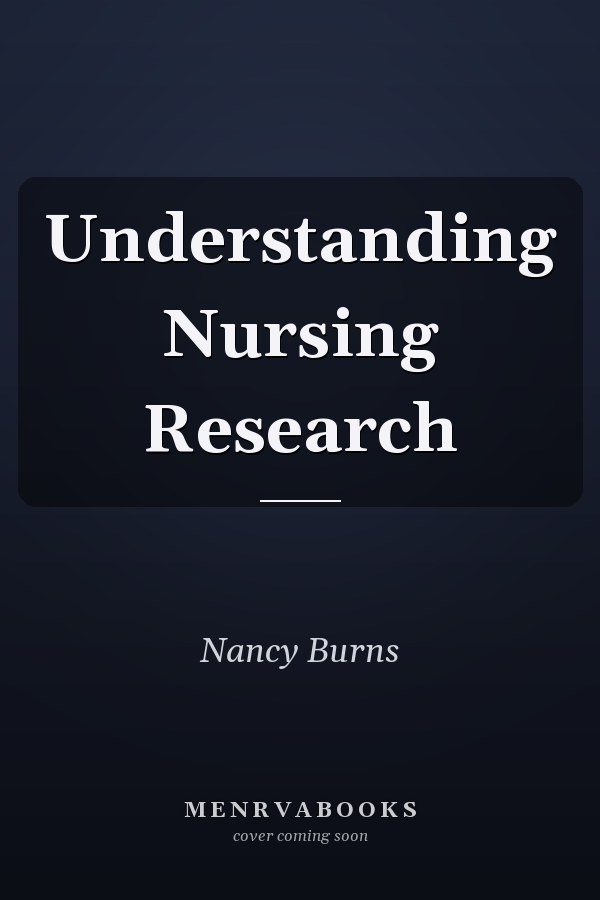 Understanding Nursing Research