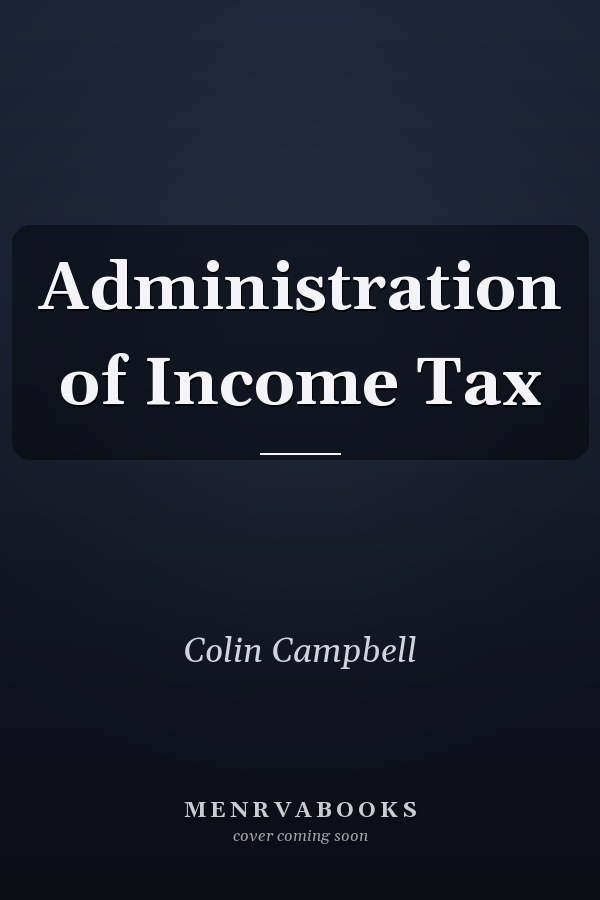 Administration of Income Tax
