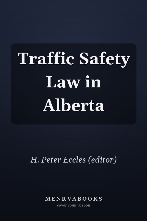 Traffic Safety Law in Alberta