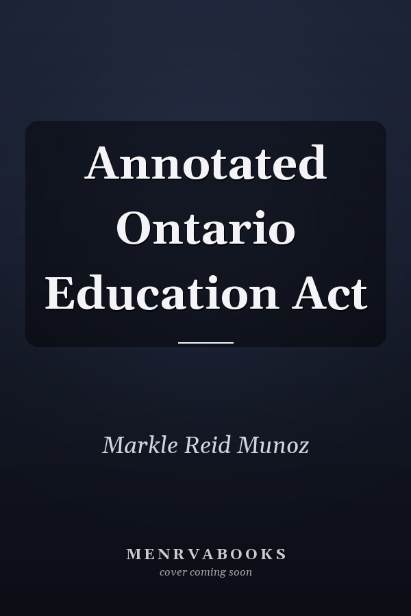 Annotated Ontario Education Act