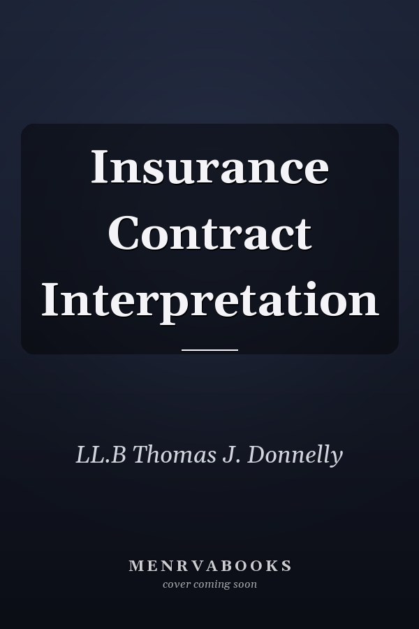 Insurance Contract Interpretation