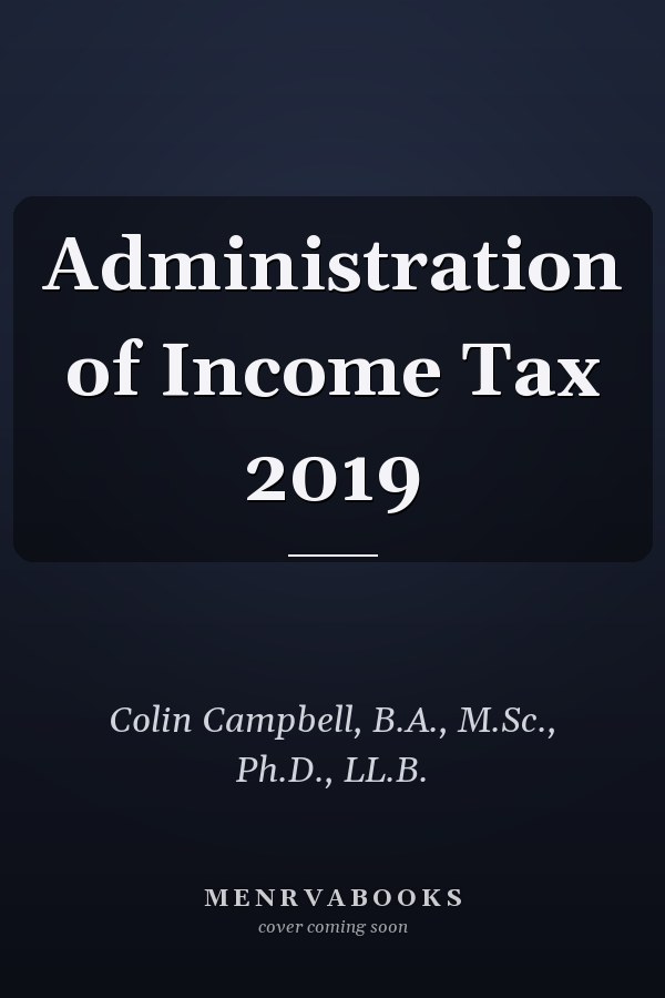 Administration of Income Tax 2019