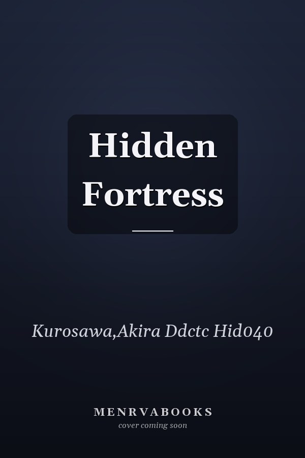 Hidden Fortress