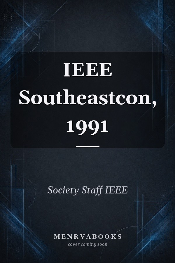 IEEE Southeastcon, 1991