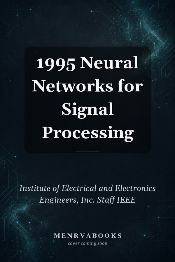 1995 Neural Networks for Signal Processing