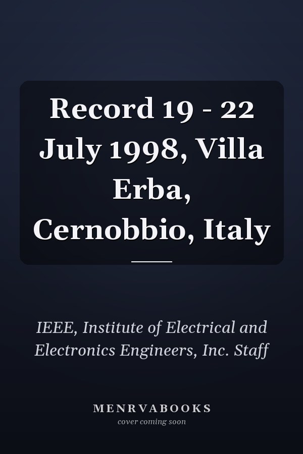 Record 19 - 22 July 1998, Villa Erba, Cernobbio, Italy