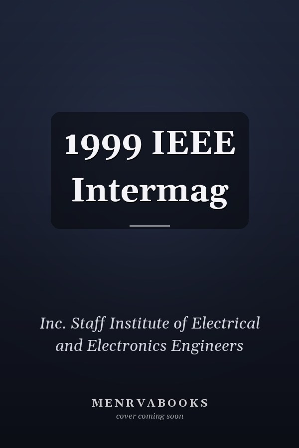 1999 IEEE Intermag