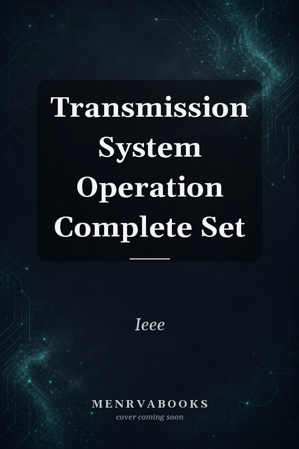 Transmission System Operation Complete Set