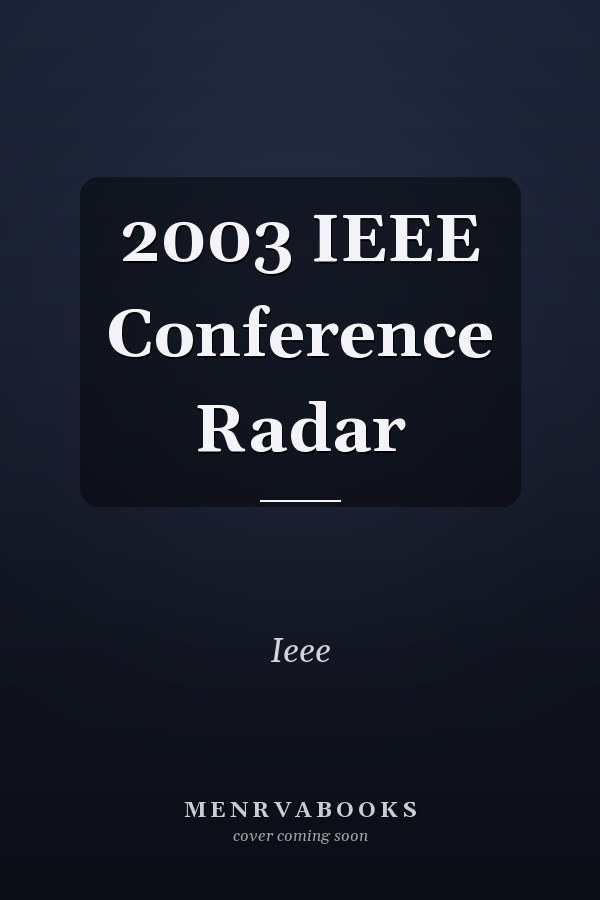 2003 IEEE Conference Radar