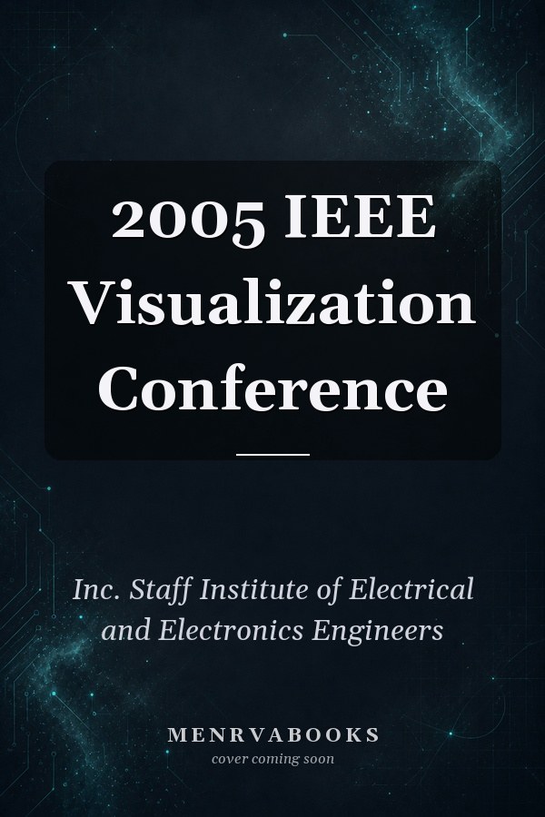 2005 IEEE Visualization Conference