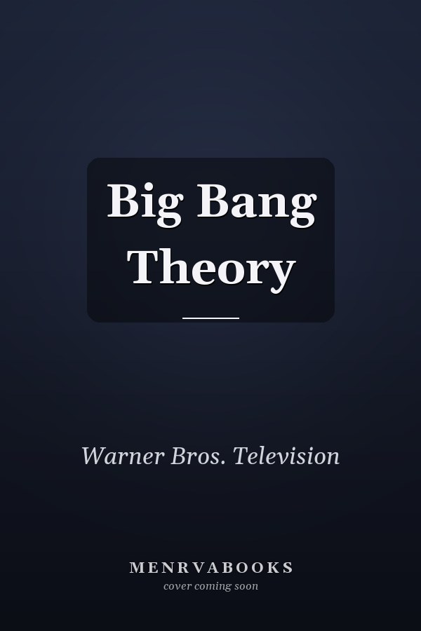 Big Bang Theory