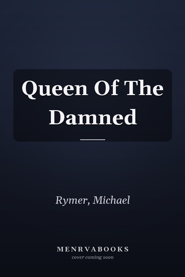 Queen Of The Damned