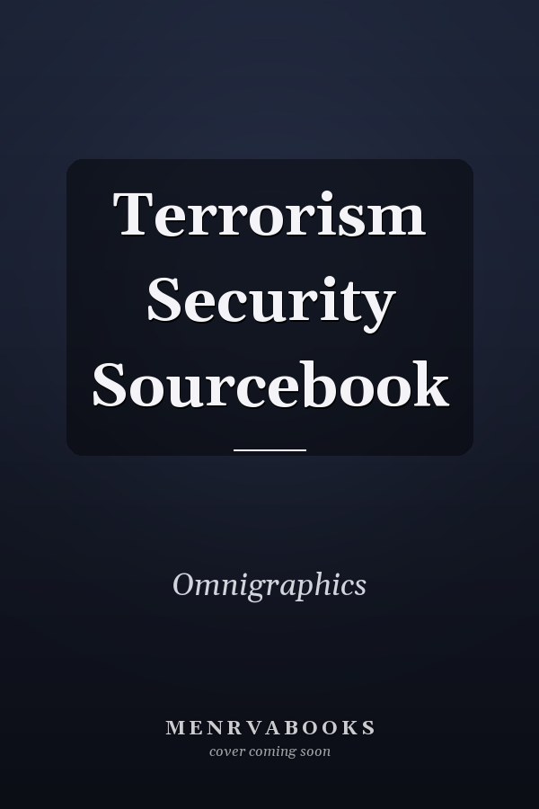 Terrorism Security Sourcebook