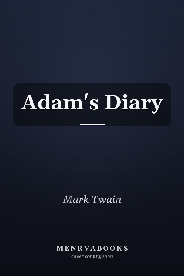 Adam's Diary