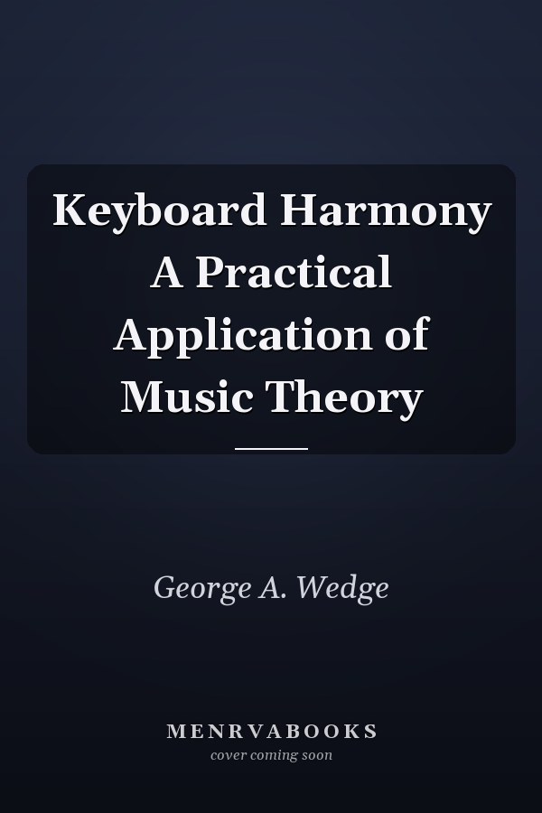 Keyboard Harmony A Practical Application of Music Theory