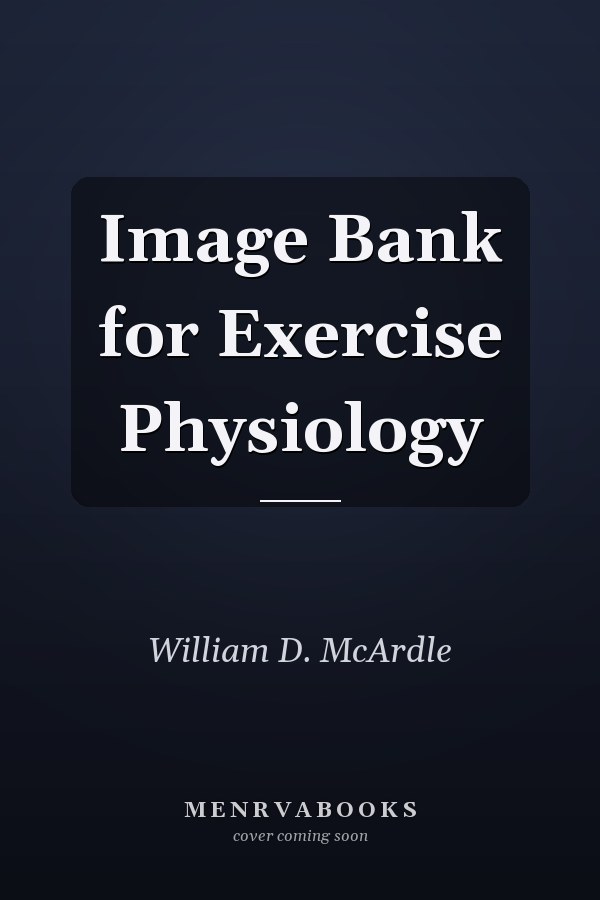 Image Bank for Exercise Physiology