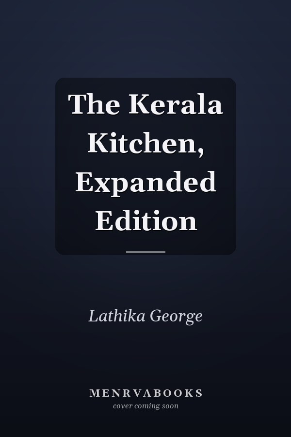 The Kerala Kitchen, Expanded Edition