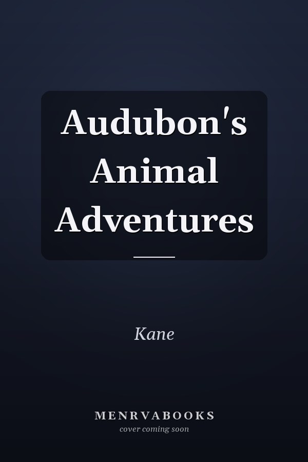 Audubon's Animal Adventures