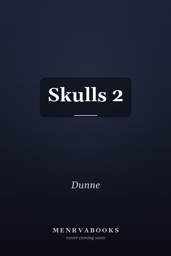 Skulls 2